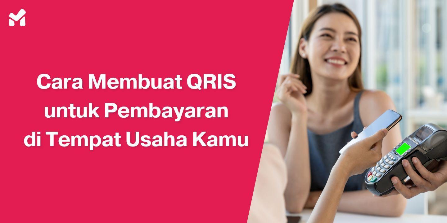 “Manfaat dan Cara Mudah Membuat Akun QRIS” – 38 karakter