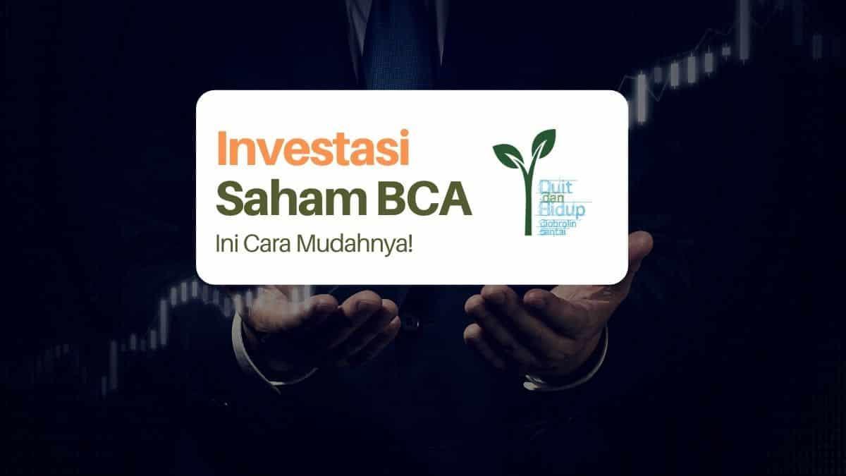 Daftar Depo 10k BCA: Langkah Mudah untuk Memulai Investasi